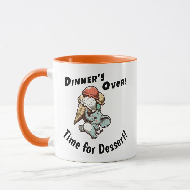 Caneca O jantar acabou! Hora da sobremesa! (Esquerda)