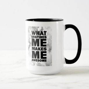 Caneca O que me inspira faz-me impressionante