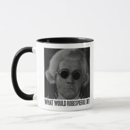 Caneca O que Robespierre faria?