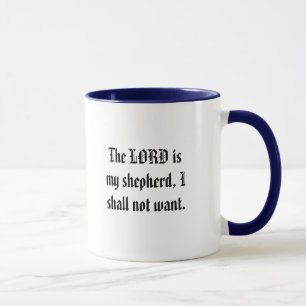 Caneca O SENHOR é meu pastor, mim não quererá