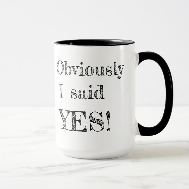 Caneca Obviamente eu disse sim! (Direita)