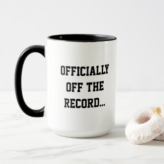 Caneca "Officially Off The Record" Court Reporter Coffee