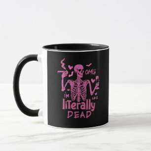 Caneca OMG Eu sou como Literalmente Morto Skeleton Hallow