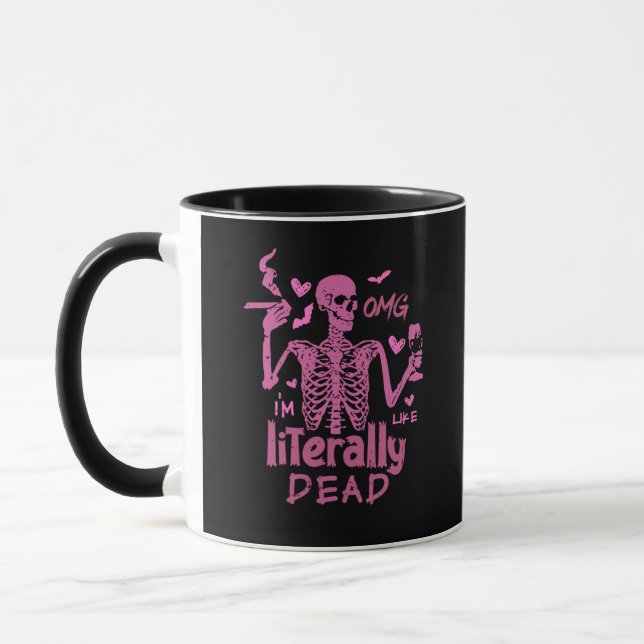 Caneca OMG Eu sou como Literalmente Morto Skeleton Hallow (Esquerda)