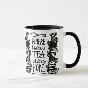 Caneca Onde há chá há esperança Ringer Tumg Mono