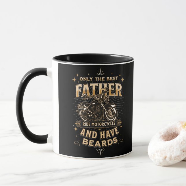 Caneca Only The Best Father Ride Motorcycles, Have Beards (Com Donut)