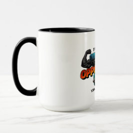 Caneca Opportunity Not Obligation Gym Quote