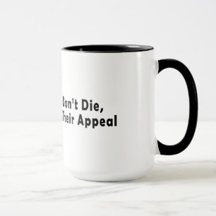 Caneca Os advogados idosos não morrem, eles apenas perde