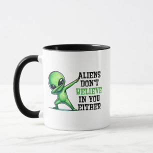 Caneca Os alienígenas também não acreditam em você