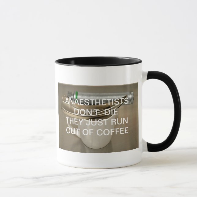 CANECA OS ANAESTHETISTS NÃO MORREM ELES APENAS FUNCIONAM (Direita)