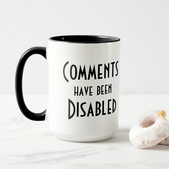 Caneca Os comentários foram desativados (Com Donut)