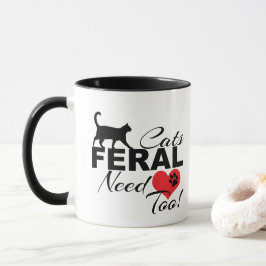 Caneca Os Gatos Feral Precisam De Amor Demasiado Gato De