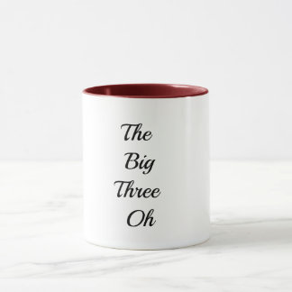 Caneca Os Grandes Três Oh - Feliz aniversário de 30 anos