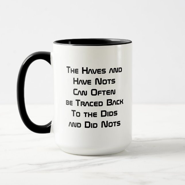 Caneca Os "Haves" e "Ter" Muitas Vezes Podem Ser Rastread (Esquerda)