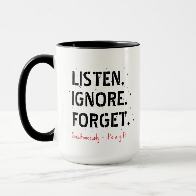 Caneca Ouça Ignore Esqueça, Presente de Café Sarcá (Esquerda)