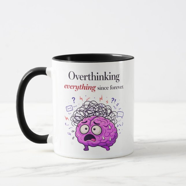 Caneca Overthinking Everything Since Forever Mug (Esquerda)