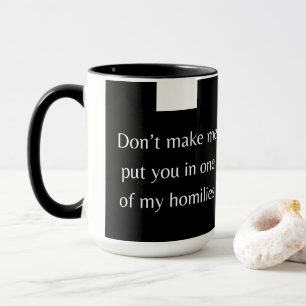 Caneca Padre ou Deacon Homily Mug