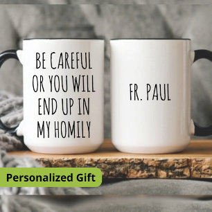 CANECA PADRE, TENHA CUIDADO OU VOCÊ VAI ACABAR NA MINHA H