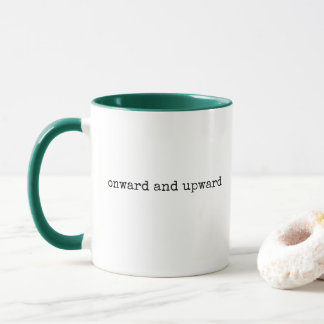 Caneca Para frente e para cima,