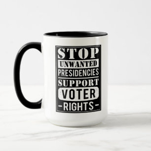 Caneca Parar Presidências Indesejadas Apoiar Direitos de
