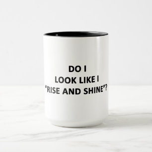 Caneca Pareço Que Levanto E Brilho?