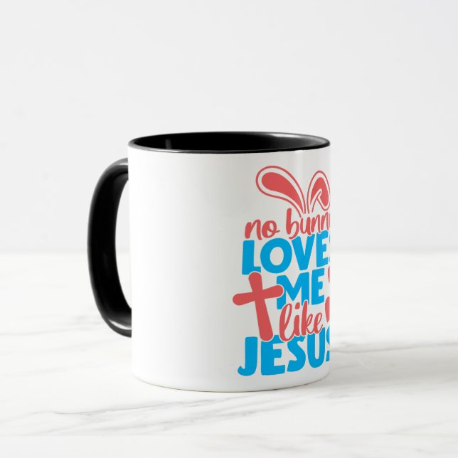 Caneca Páscoa Sem Coelhinho Me Ama Como Jesus (Frente Esquerda)