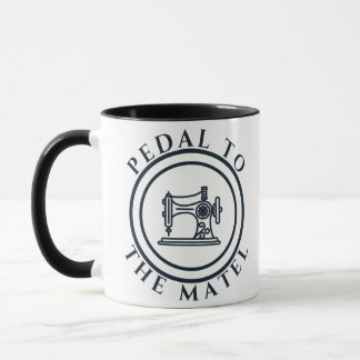 Caneca Pedal to the Metal Sewing Lover