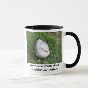Caneca Pense nem sequer sobre o toque de meu café