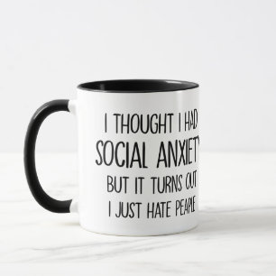 Caneca pensei que tinha ansiedade social, mas acontece qu