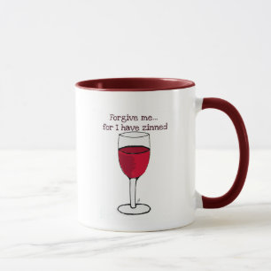 CANECA PERDOE-ME PARA MIM TÊM O IMPRESSÃO DO VINHO DE