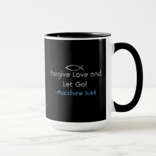 Caneca Perdoe o amor e solte! gotGod316.com Escritura