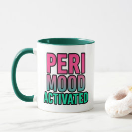Caneca Peri Humor Ativado – Perimenopausa Divertida