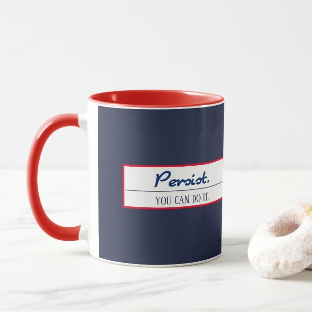 Caneca Persiste Que Você Pode Encorajar Modelo Azul (Com Donut)