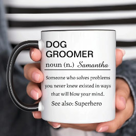 Caneca Personalized Dog Groomer Gift Definition Mug Funny