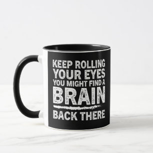 Caneca Pessoa burra, Continue rolando os olhos, Presente