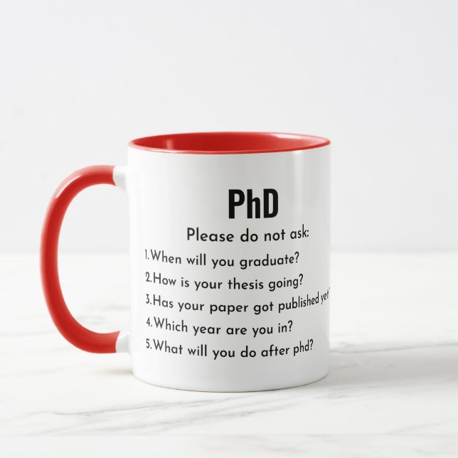 Caneca PhD, por favor, não pergunte, PhD engraçado (Esquerda)