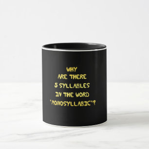 Caneca Piada de Ortografia Engraçada de 5 Sílabas