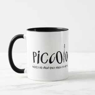 Caneca Piccolo nota tão alta