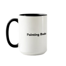 Pintor Dude Mug (Personalize!)