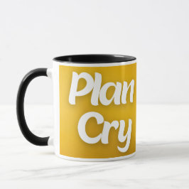 Caneca Plan Cry Study Repetir Universidade Mug