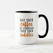 Pode seu café ser mais forte do que sua criança