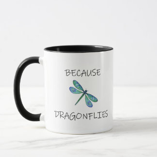 Caneca Porque O Dragonflies Mug