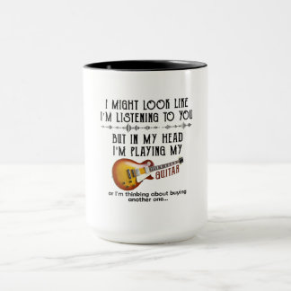 Caneca Posso parecer que estou ouvindo você tocar violão