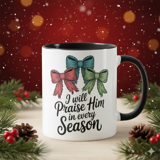 Caneca Praise Him in Every Season Christian 11 oz Coffee