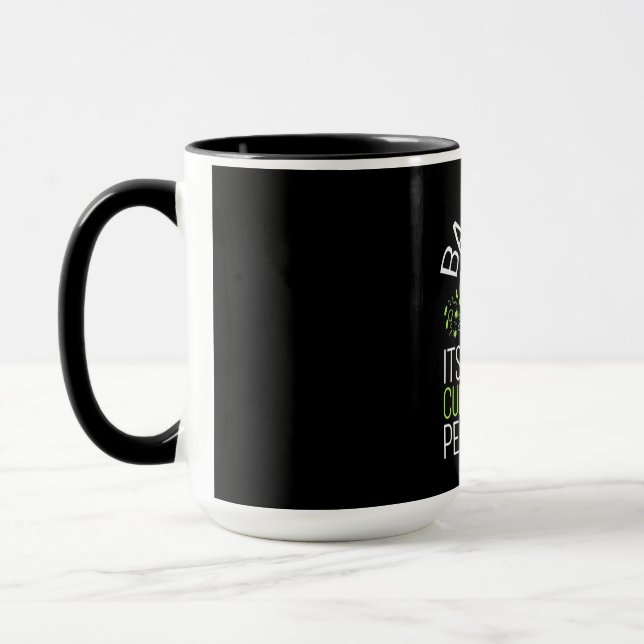 Caneca Presente cientista | Bactérias É A Única Cultura (Esquerda)