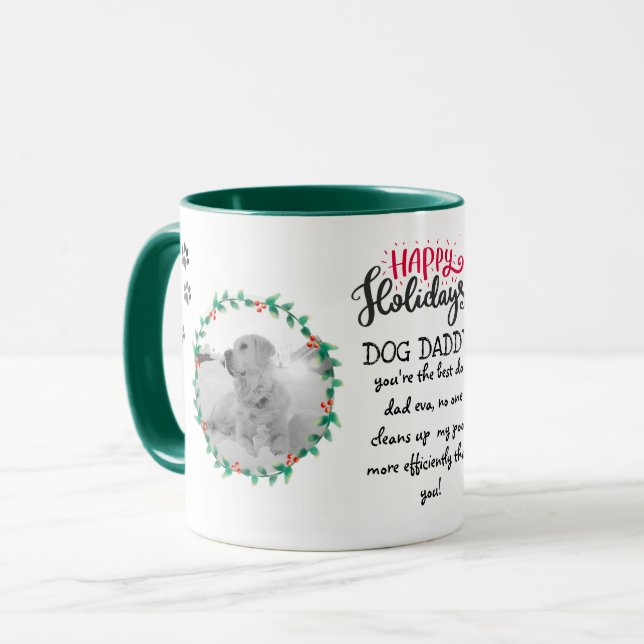 Caneca Presente de Feriado para Mamãe DOG ou Pai adiciona (Frente Esquerda)