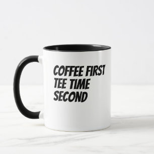 Caneca Presente de Golfe 'Café Primeiro, Hora da Saída Se