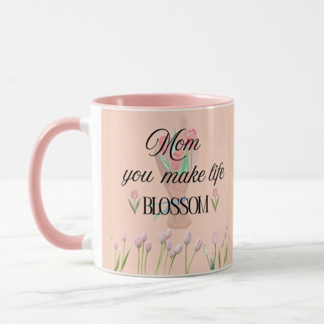 Caneca Presente do Dia das Mães Você Faz a Vida Florescer (Esquerda)