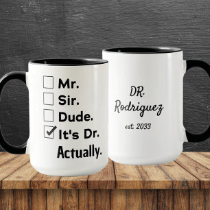 Caneca Presente Engraçado para Médico – Na Verdade é Dr(a