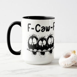 Caneca Presentes de Citação de Pássaro Engraçado F-Caw-F